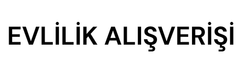 Evlilik Alışverişi